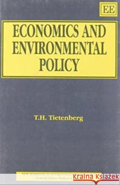 Economics and Environmental Policy  9781852789688 Edward Elgar Publishing Ltd - książka