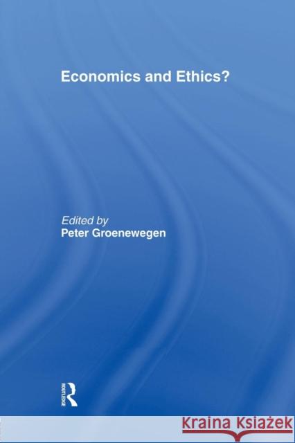 Economics and Ethics? Peter Groenewegen 9781138865853 Routledge - książka