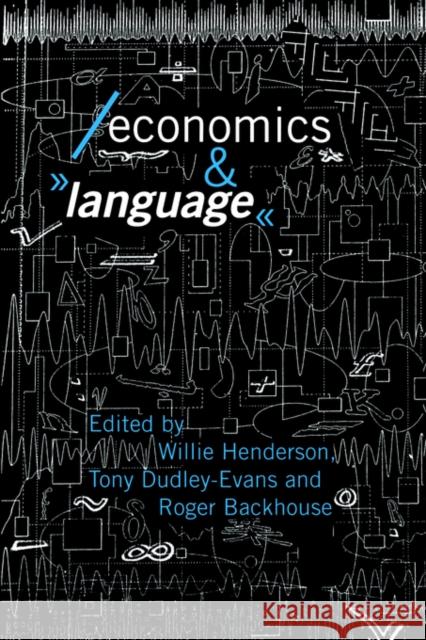 Economics and Language W. Henderson Willie Henderson Willie Henderson 9780415092098 Routledge - książka