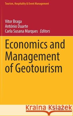 Economics and Management of Geotourism  9783030898380 Springer International Publishing - książka