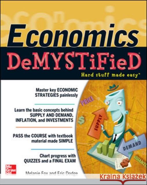 Economics DeMYSTiFieD Melanie Fox 9780071782838 McGraw-Hill Education - Europe - książka