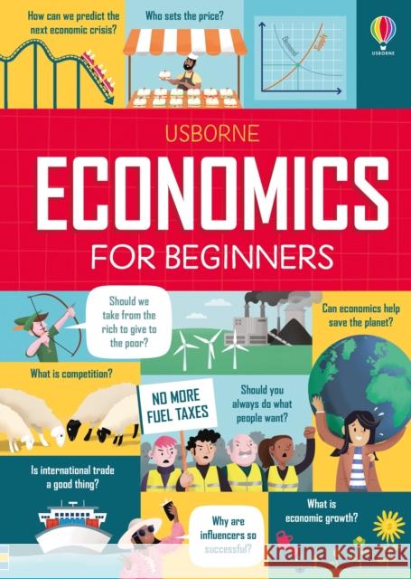 Economics for Beginners Prentice, Andrew; Bryan, Lara 9781474950688 Usborne Publishing Ltd - książka