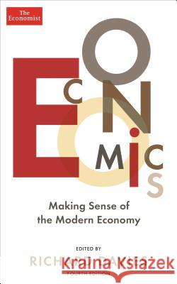 Economics: Making Sense of the Modern Economy Richard Davies 9781610396158 Economist Books - książka