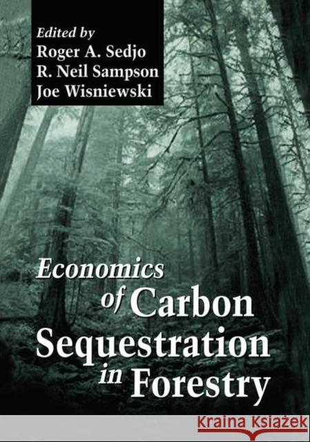 Economics of Carbon Sequestration in Forestry Terry J. Logan   9780367447984 CRC Press - książka