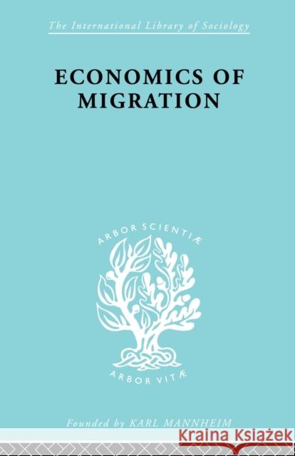 Economics of Migration Julius Issac 9780415605144 Taylor and Francis - książka