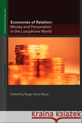 Economies of Relation Roger Sansi-Roca 9781933227146 Tagus - książka