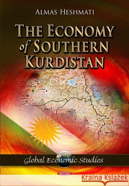 Economy of Southern Kurdistan Almas Heshmati 9781621009214 Nova Science Publishers Inc - książka