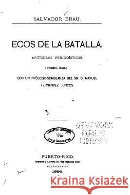 Ecos de la batalla Brau, Salvador 9781533041692 Createspace Independent Publishing Platform - książka
