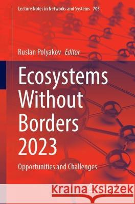 Ecosystems Without Borders 2023  9783031343285 Springer Nature Switzerland - książka