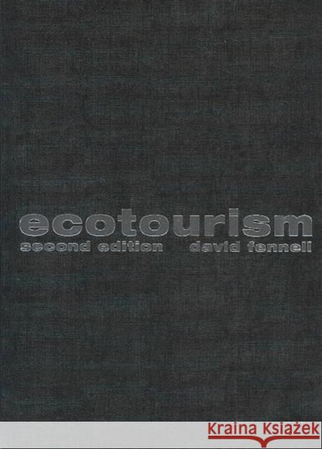 Ecotourism : An Introduction David A. Fennell 9780415303644 Routledge - książka