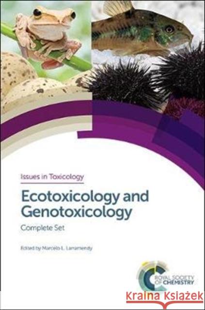 Ecotoxicology and Genotoxicology: Complete Set Marcelo L. Larramendy Diana Anderson 9781788011693 Royal Society of Chemistry - książka