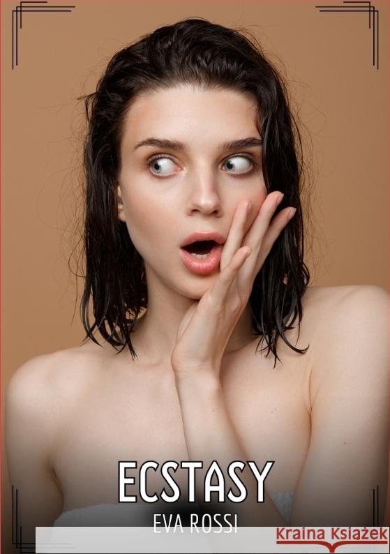 Ecstasy Rossi, Eva 9783384509642 Eva Rossi - książka