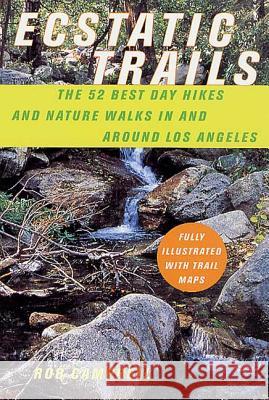 Ecstatic Trails Rob Campbell 9780312289546 L A Weekly Books - książka
