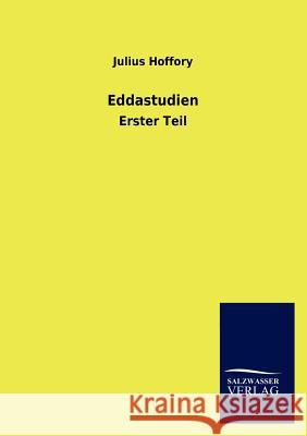 Eddastudien Julius Hoffory 9783846015810 Salzwasser-Verlag Gmbh - książka