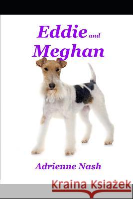 Eddie and Meghan Adrienne Nash 9781731122476 Independently Published - książka