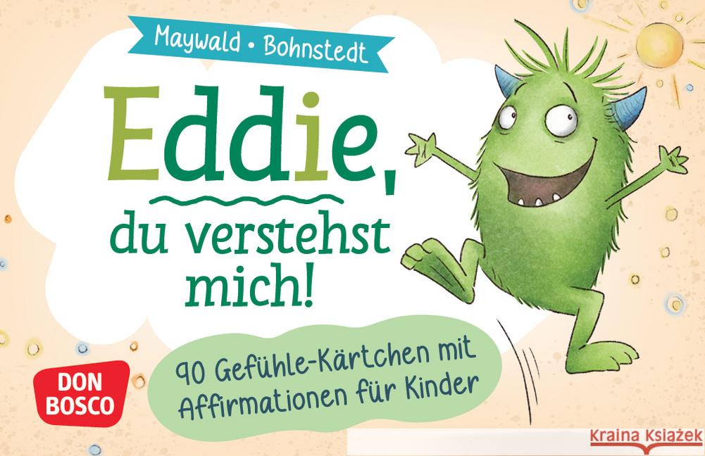 Eddie, du verstehst mich! 90 Gefühle-Kärtchen mit Affirmationen für Kinder Maywald, Eva-Maria 4260694923849 Don Bosco Medien - książka