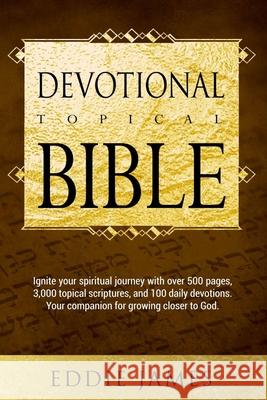 Eddie James Topical Bible: Deep Waters 100- Days Devotional Eddie James 9781562298791 Pneuma Life Publishing - książka
