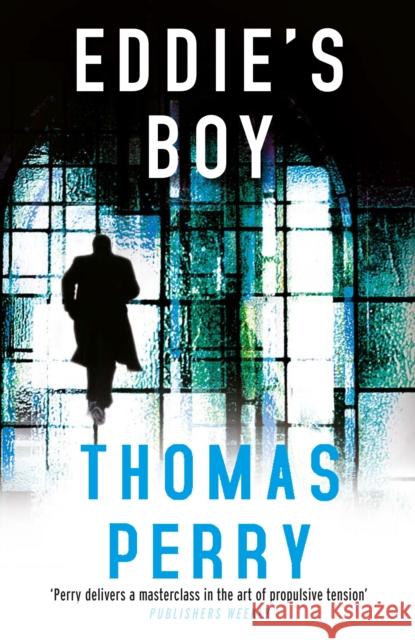 Eddie's Boy Thomas Perry 9781804710319 Atlantic Books - książka