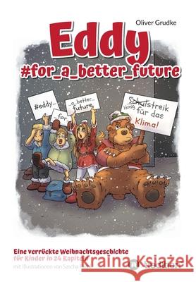#eddy_for_a_better_future Oliver Grudke 9783347400559 Tredition Gmbh - książka