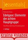 Edelgase: Elemente der achten Hauptgruppe: Eine Reise durch das Periodensystem Hermann Sicius 9783662665671 Springer Spektrum