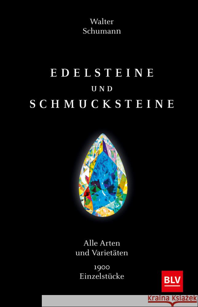 Edelsteine und Schmucksteine Schumann, Walter 9783967470086 BLV Buchverlag - książka