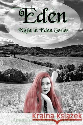 Eden Amanda K. Dudley-Penn 9781981754113 Createspace Independent Publishing Platform - książka