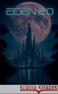 Eden 2.0 Mitchie Gonzales 9786211021447 8letters - książka