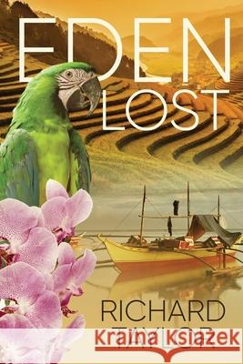 Eden Lost Richard Taylor 9781647538613 Urlink Print & Media, LLC - książka