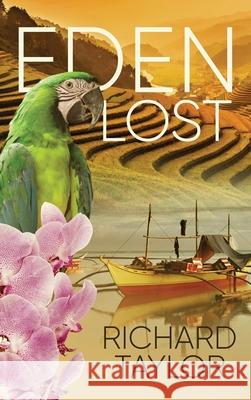 Eden Lost Richard Taylor 9781647538637 Urlink Print & Media, LLC - książka