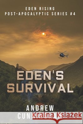 Eden's Survival Andrew Cunningham   9798775960179 Independently Published - książka