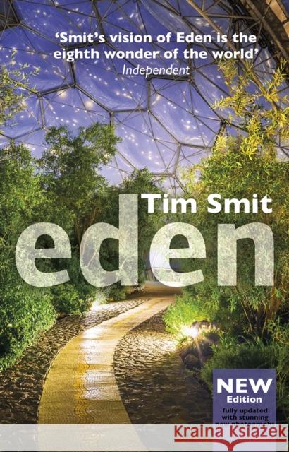 Eden: Updated 15th Anniversary Edition Tim Smit 9781909513075 Transworld Publishers Ltd - książka