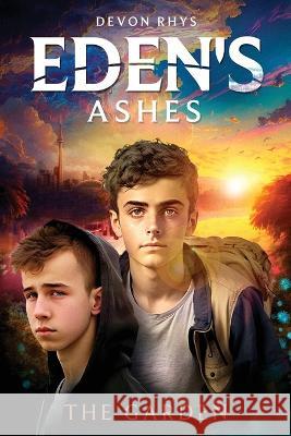 Eden\'s Ashes Devon Rhys 9781738857807 Devon Rhys - książka