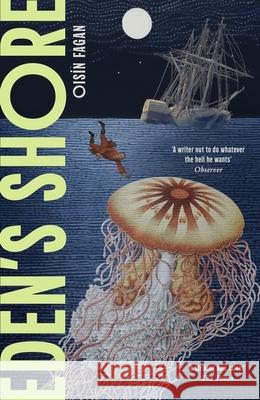 Eden's Shore Oisin Fagan 9781399815925 John Murray Press - książka