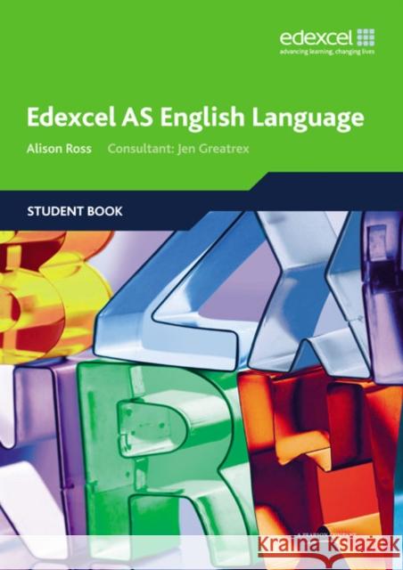 Edexcel AS English Language Student Book Alison Ross 9781846902420  - książka