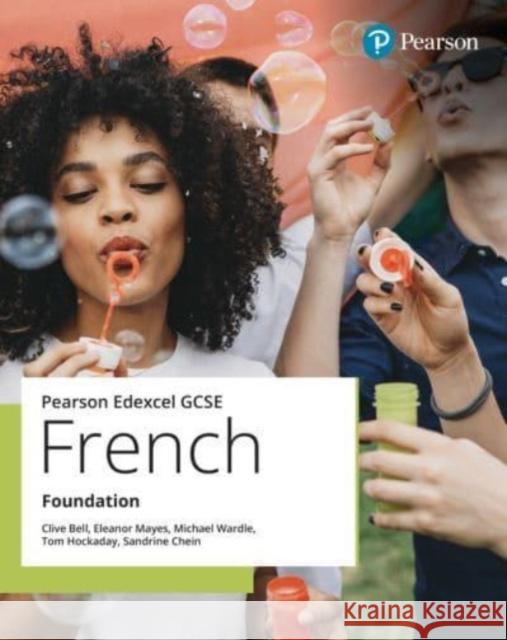 Edexcel GCSE French Foundation Student Book Eleanor Mayes 9781292466590 Pearson Education Limited - książka