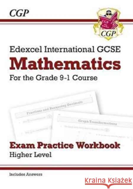 Edexcel International GCSE Maths Exam Practice Workbook: Higher (with Answers) CGP Books 9781782946700 Coordination Group Publications Ltd (CGP) - książka