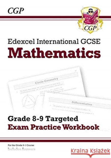 Edexcel International GCSE Maths Grade 8-9 Exam Practice Workbook: Higher (with Answers) CGP Books 9781789082395 Coordination Group Publications Ltd (CGP) - książka