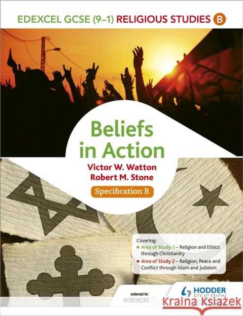 Edexcel Religious Studies for GCSE (9-1): Beliefs in Action (Specification B) Robert M. Stone 9781471866593 Hodder Education - książka