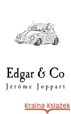 Edgar & Co Jerome Joppart 9781503194014 Createspace - książka