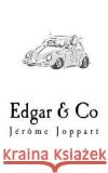 Edgar & Co Jerome Joppart 9781503194014 Createspace