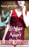 Edgar Allan Party: una festa in maschera fa perdere le inibizioni Giulia Amaranto, Giulia Amaranto 9781796652017 Independently Published