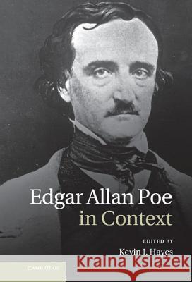 Edgar Allan Poe in Context Kevin J Hayes 9781107009974  - książka