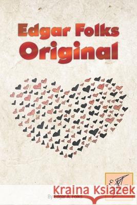 Edgar Folks Original Folks Edgar Folks 9798539369842 Independently published - książka