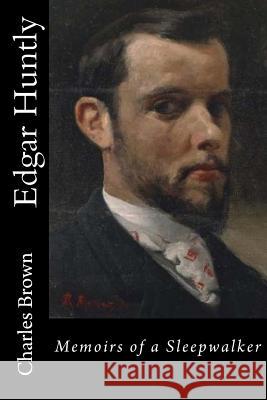 Edgar Huntly Charles Brockden Brown 9781545279144 Createspace Independent Publishing Platform - książka