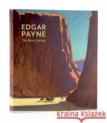 Edgar Payne: The Scenic Journey   9780764960536 POMEGRANATE EUROPE LTD - książka