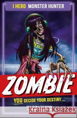 EDGE: I HERO: Monster Hunter: Zombie Barlow, Steve 9781445199641 Hachette Children's Group - książka