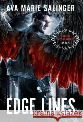 Edge Lines (Fallen Messengers Book 3) Ava Marie Salinger 9781912834273 Silver Orb Publishing - książka