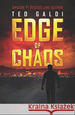 Edge of Chaos: A vigilante thriller Ted Galdi 9781736671634 Ted Galdi - książka