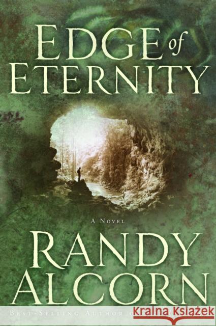 Edge of Eternity Randy Alcorn 9781578562954 Waterbrook Press - książka