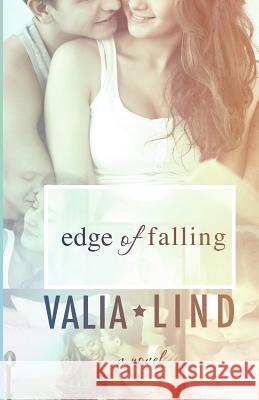 Edge of Falling Valia Lind 9781500694128 Createspace - książka